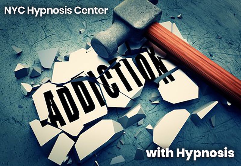 Hypnosis to Break Addictions Hypnotherapy NYC